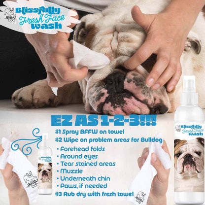 Bulldog Blissfully Fresh Face Wash application instructions for removing tear stains and odors.