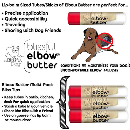 Blissful Elbow Butter tubes showing benefits for dog elbow calluses and usage tips in a colorful layout.